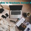 A Guide to Graduate School Applications – Tackling the Beast